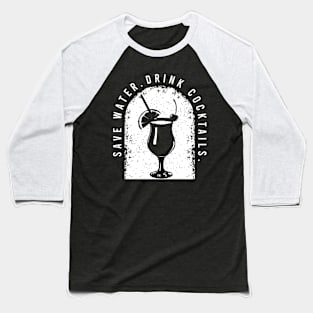 Drinking Gifts and Party Costumes for a Lover of Cocktails Baseball T-Shirt